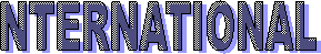 NTERNATIONAL